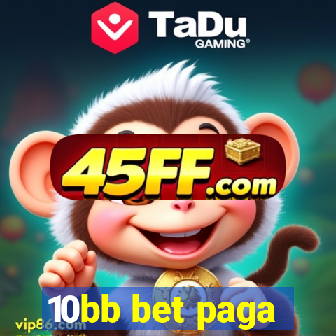 10bb bet paga